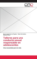 Talleres para una conducta sexual responsable en adolescentes