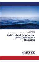 Fish Skeletal Deformities