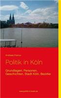 Politik in Köln: Grundlagen, Personen, Geschichten, Stadt Köln, Bezirke