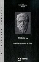 Politeia: Staatliche Verfasstheit Bei Platon