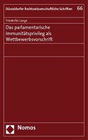 Das Parlamentarische Immunitatsprivileg ALS Wettbewerbsvorschrift