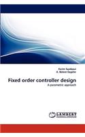Fixed order controller design