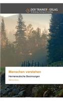 Menschen verstehen