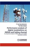 Performance analysis of digital modulations on AWGN and fading channel