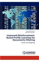 Improved Reinforcement-Based Profile Learning for Documents Filtering