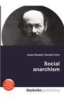 Social Anarchism