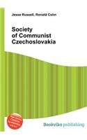 Society of Communist Czechoslovakia