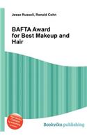 Bafta Award for Best Makeup and Hair