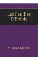 Les Feuilles D'Erable: (French)