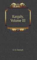 Kargaly. Volume III