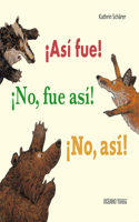 ¡Así Fue! ¡No, Fue Así! ¡No, Así!