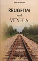 Rrugètim Kah Vetvetja