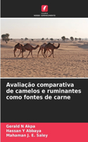 Avaliação comparativa de camelos e ruminantes como fontes de carne
