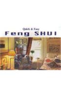 Quick and Easy Feng Shui