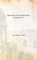 Digital Libraries (Issues of Digital Library Environmet), Vol. 3