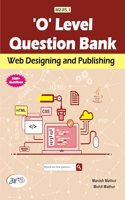 O-LEVEL Question Bank (M2-R5.1) - Web Designing and Publishing