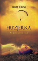 Fryzjerka. Na pokuszenie losu
