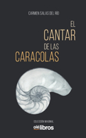 El cantar de las caracolas