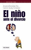 El niño ante el divorcio / The Child faced to Divorce