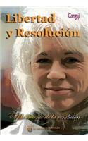 Libertad Y Resolucion