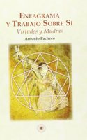 Eneagrama y trabajo sobre si: virtudes y mudras