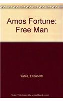 Amos Fortune: Free Man