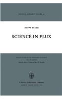 Science in Flux