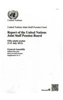 Report of the United Nations Joint Staff Pension Board