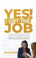 Yes! I got the Job