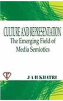 Culture and representation the emerging field of media semiotics