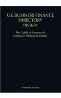 UK Business Finance Directory 1990/91