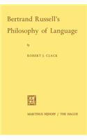 Bertrand Russell's Philosophy of Language