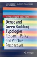 Dense and Green Building Typologies