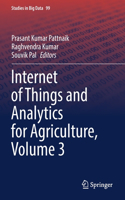 Internet of Things and Analytics for Agriculture, Volume 3