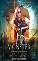 The Affectionate Monster: (7 Unconventional Agent Beaufont)