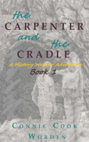 The Carpenter and the Cradle