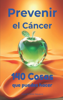 Prevenir el cáncer