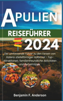 Apulien Reiseführer 2024