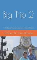 Big Trip 2