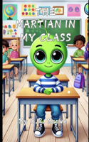Martian in My Class