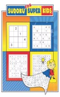 Sudoku For Super Kids