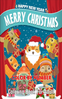 Happy New Year Merry Christmas Color By Number Coloring Book For Adult
