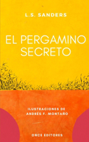 pergamino secreto: La historia de las guerras magnas