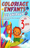 Coloriage enfants les animaux - dès 3 ans livre à colorier pour les filles et les garçons - des activités d'éveil: pour les tout petits, 50 dessins d'animaux