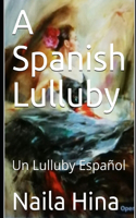 A Spanish Lulluby