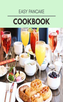 Easy Pancake Cookbook