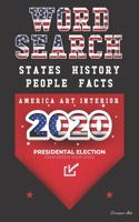 USA Word Search: STATES - PEOPLE - HISTORY - FACTS. 101 America Puzzles & Art Interior. Larger Print, Fun Easy to Hard Words for ALL AGES. Triangle Badge.