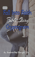 Fall Into Faith Bible Story Cryptogram