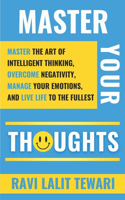 Master Your Thoughts