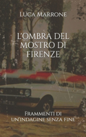 L'ombra del Mostro di Firenze